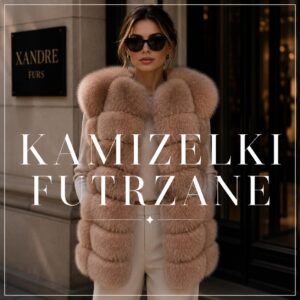 KAMIZELKI FUTRZANE